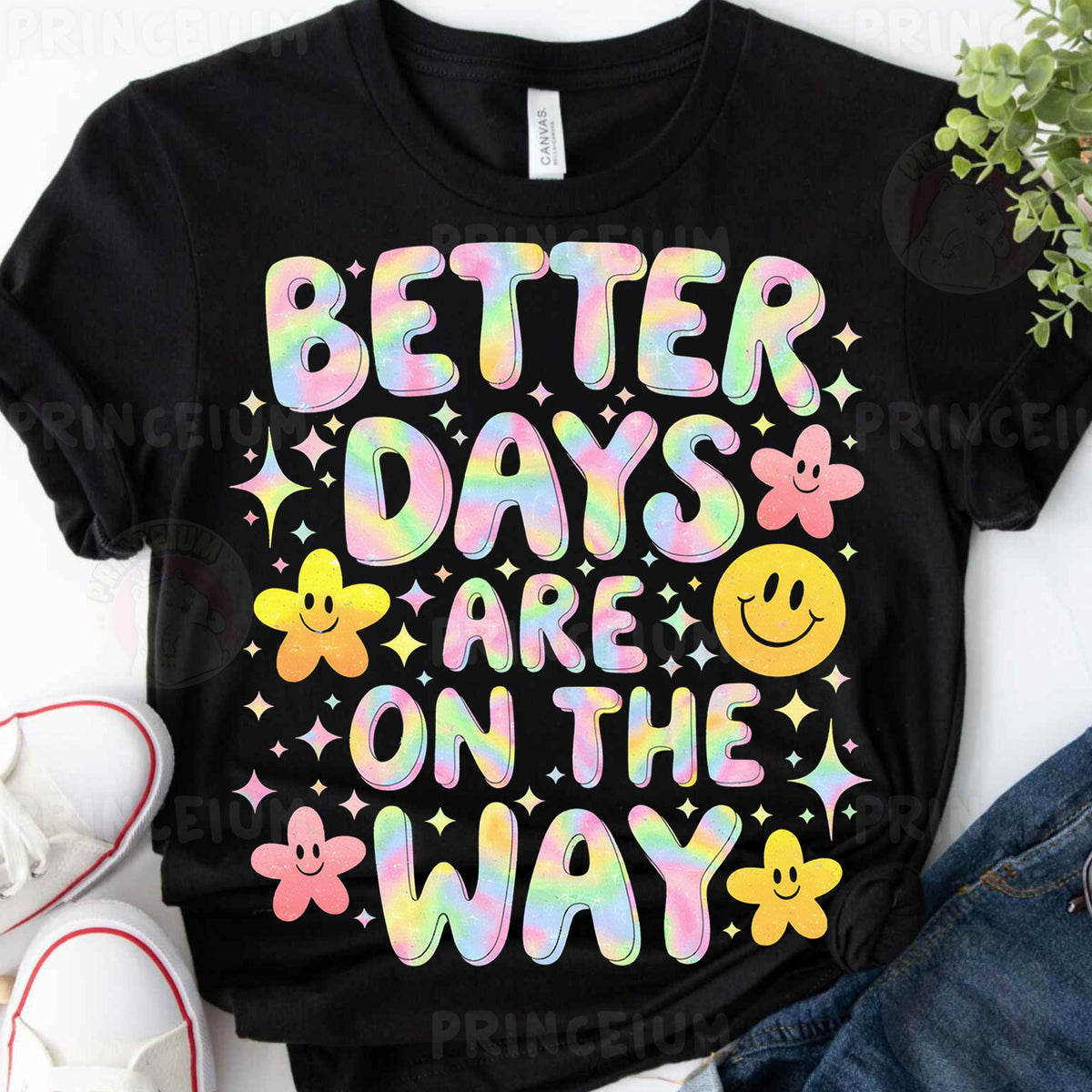 a t - shirt that says better days are on the way