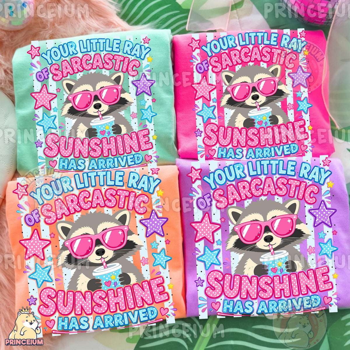 Sarcastic Sunshine Raccoon