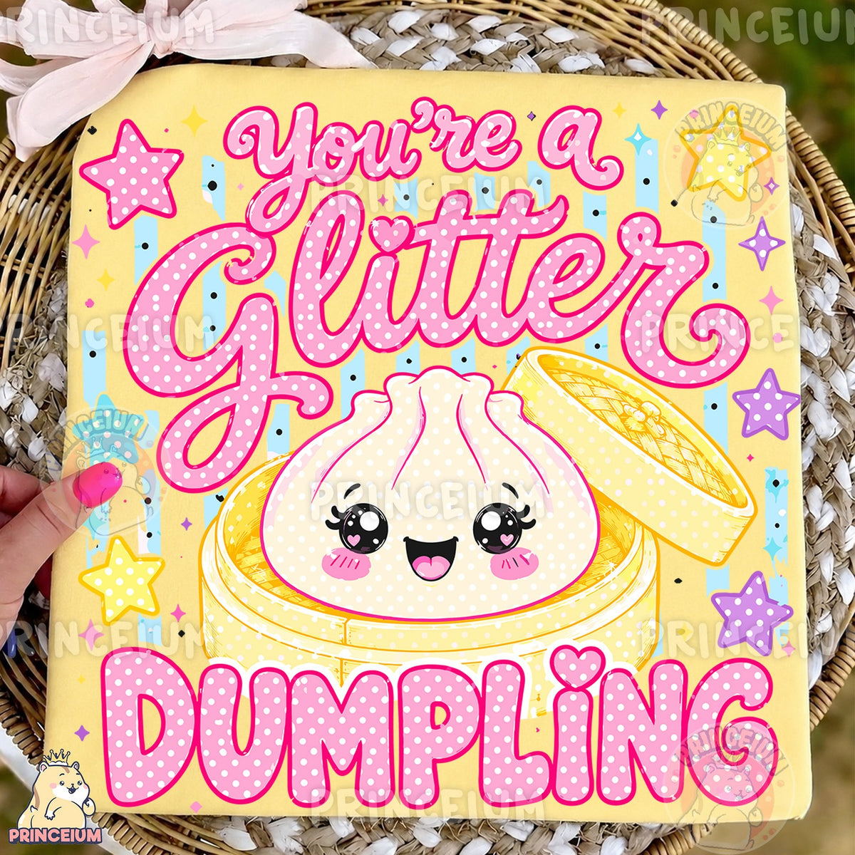 You're a Glitter Dumpling