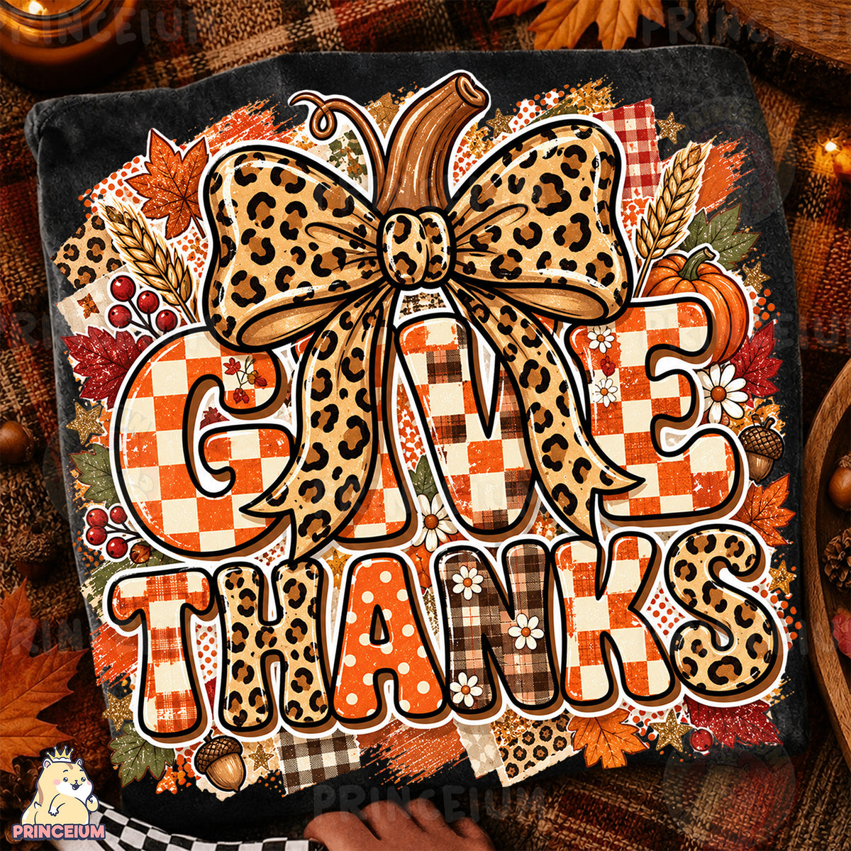 Give Thanks PNG Leopard Bow & Checkered Lettering Thanksgiving Design