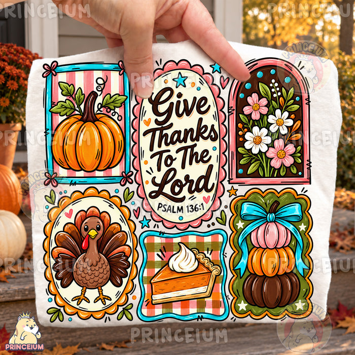 Give Thanks to the Lord PNG Preppy Christian Thanksgiving Design