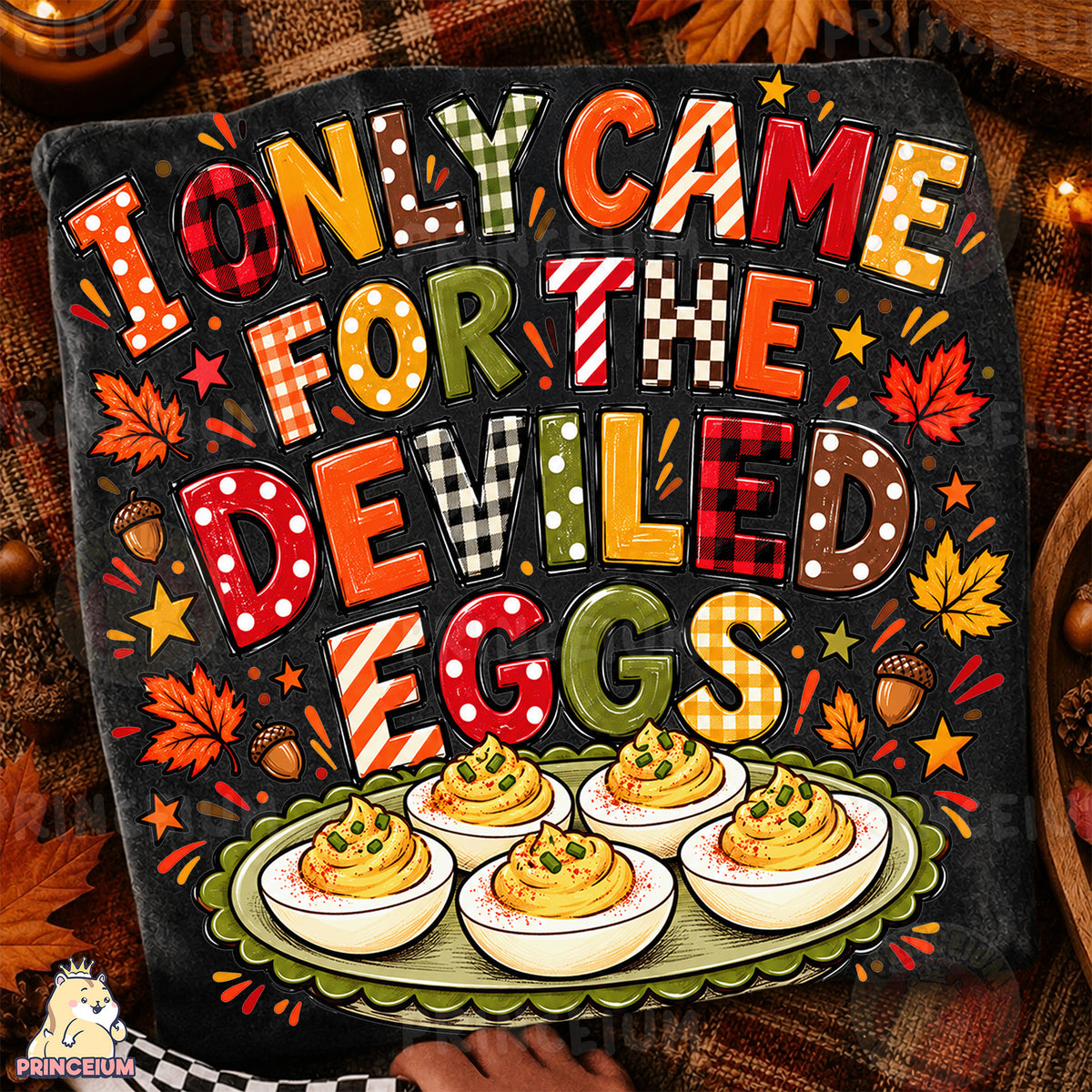 I Only Came for the Deviled Eggs PNG Funny Preppy Thanksgiving Design