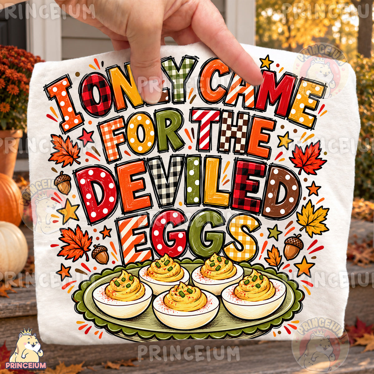 I Only Came for the Deviled Eggs PNG Funny Preppy Thanksgiving Design