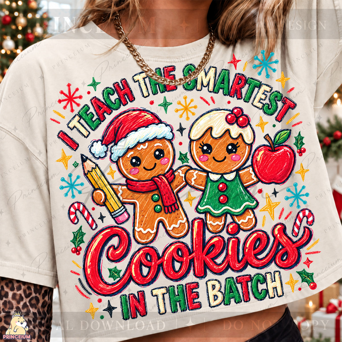 I Teach the Smartest Cookies in the Batch Christmas PNG Gingerbread Teacher Holiday Design
