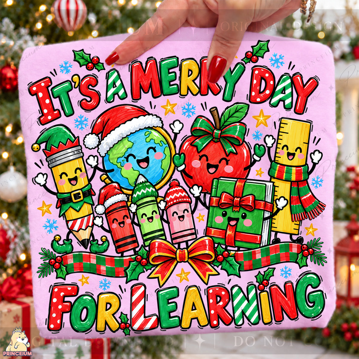 It’s a Merry Day for Learning Christmas PNG Cute School Supplies Teacher Holiday Design