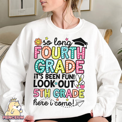 So Long, 4th Grade It’s been fun. Look out! 5th Grade Here I come, Last Day of School Png, End of the Year Teacher Summer Png, Sublimation Designs Digital
