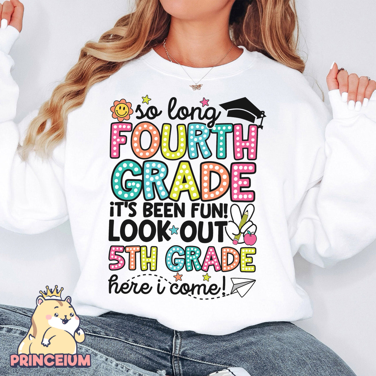 So Long 4th Grade It’s been fun. Look out! 5th Grade Here I come, Last Day of School Png, End of the Year Teacher Summer Png, Sublimation Designs Digital