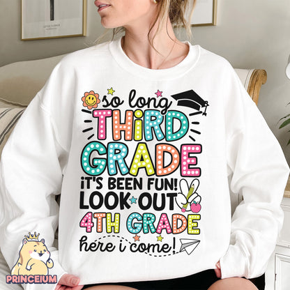 So Long, 3rd Grade It’s been fun. Look out! 4th Grade Here I come, Last Day of School Png, End of the Year Teacher Summer Png, Sublimation Designs Digital