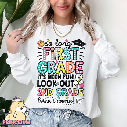 So Long, 1st Grade It’s been fun Look out! 2nd Grade Here I come, Last Day of School Png, End of the Year Teacher Summer Png, Sublimation Designs Digital