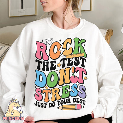 Rock the Test Don’t Stress Just Do Your Best Png, Rock The Test Png, Teacher Quotes, Groovy Test Day