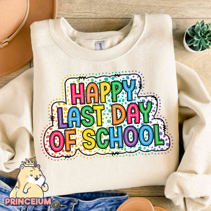 Happy Last Day of School Dalmatian Dots Doodle Bright Png, Happy Day Of School Png, Teacher Summer Break Png, Teacher Last Day Sublimation