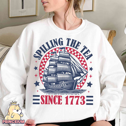 Spilling The Tea Since 1773 PNG, American Freedom PNG, 4th Of July, Fourth of July, 4th of July Shirt PNG, Funny History Teacher Sublimation