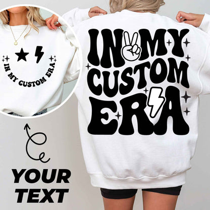 In My Custom Era Svg Png, Personalised, In My Custom Era Png, Trendy Custom Shirt