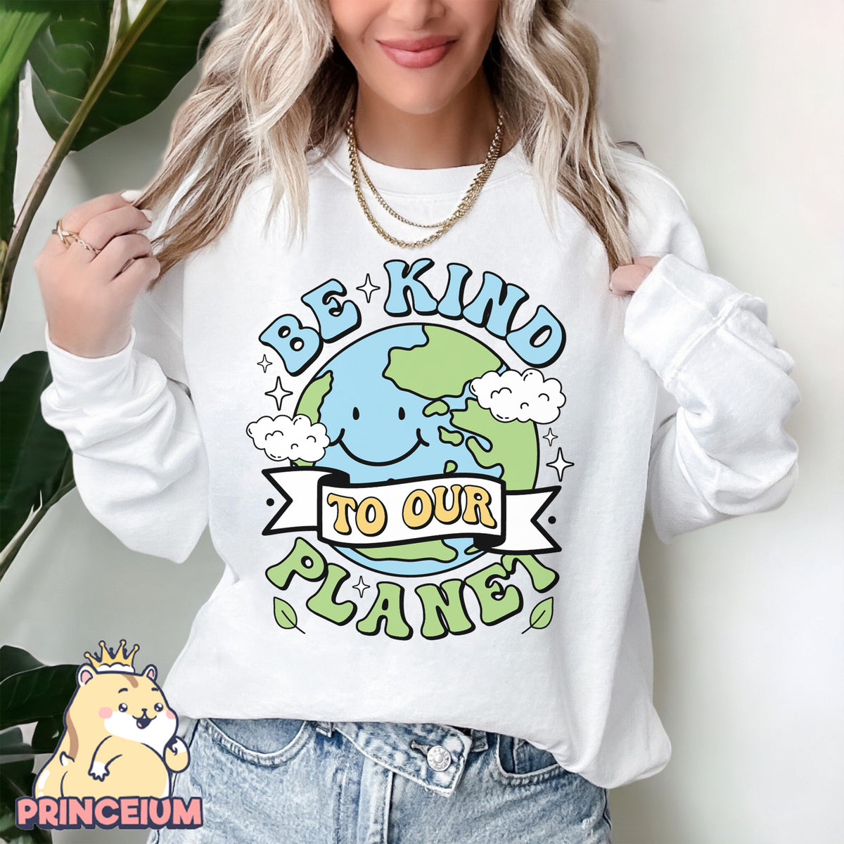 Be Kind to our planet Png, Earth Day Png, Earth Sublimation, Save Planet Png, Climate Change Png