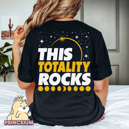 This Totality Rocks 2024 Total Solar Eclipse April 8 Png, Astronomy Lover, Eclipse Event 2024, North America Eclipse 2024,