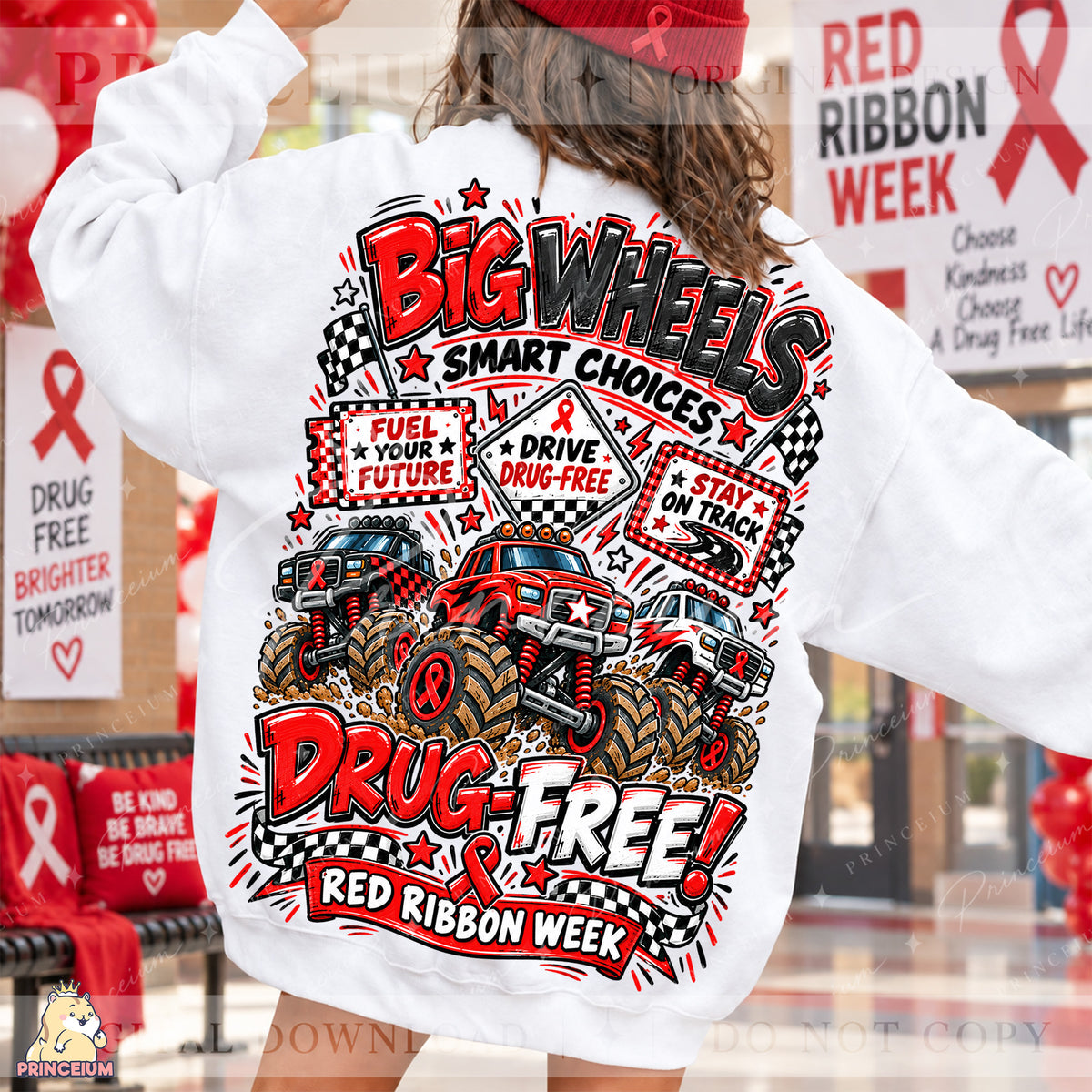 Big Wheels Smart Choices PNG Monster Truck Red Ribbon Week Front Back Design