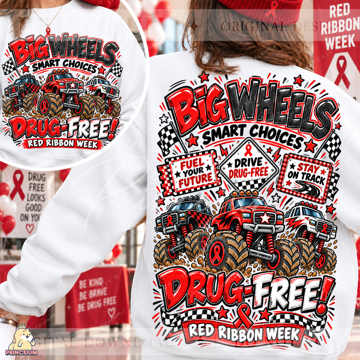 Big Wheels Smart Choices PNG Monster Truck Red Ribbon Week Front Back Design