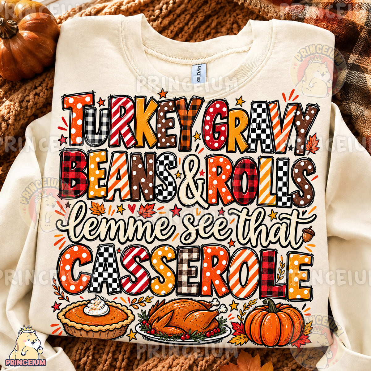 Turkey Gravy Beans & Rolls Lemme See That Casserole PNG Preppy Thanksgiving Design