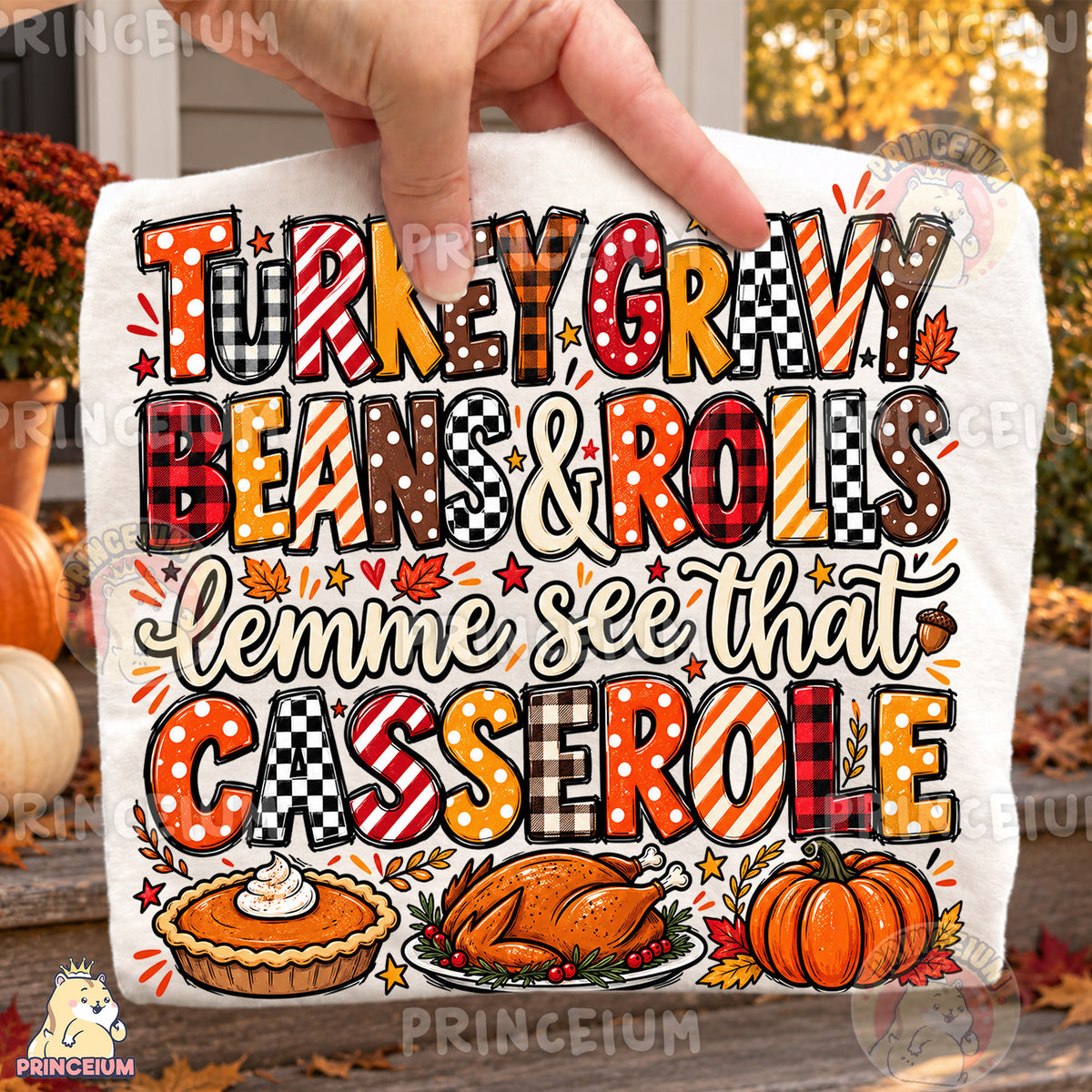 Turkey Gravy Beans & Rolls Lemme See That Casserole PNG Preppy Thanksgiving Design