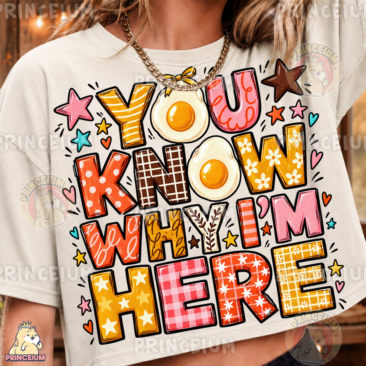 You Know Why I’m Here PNG Funny Preppy Egg Thanksgiving Design