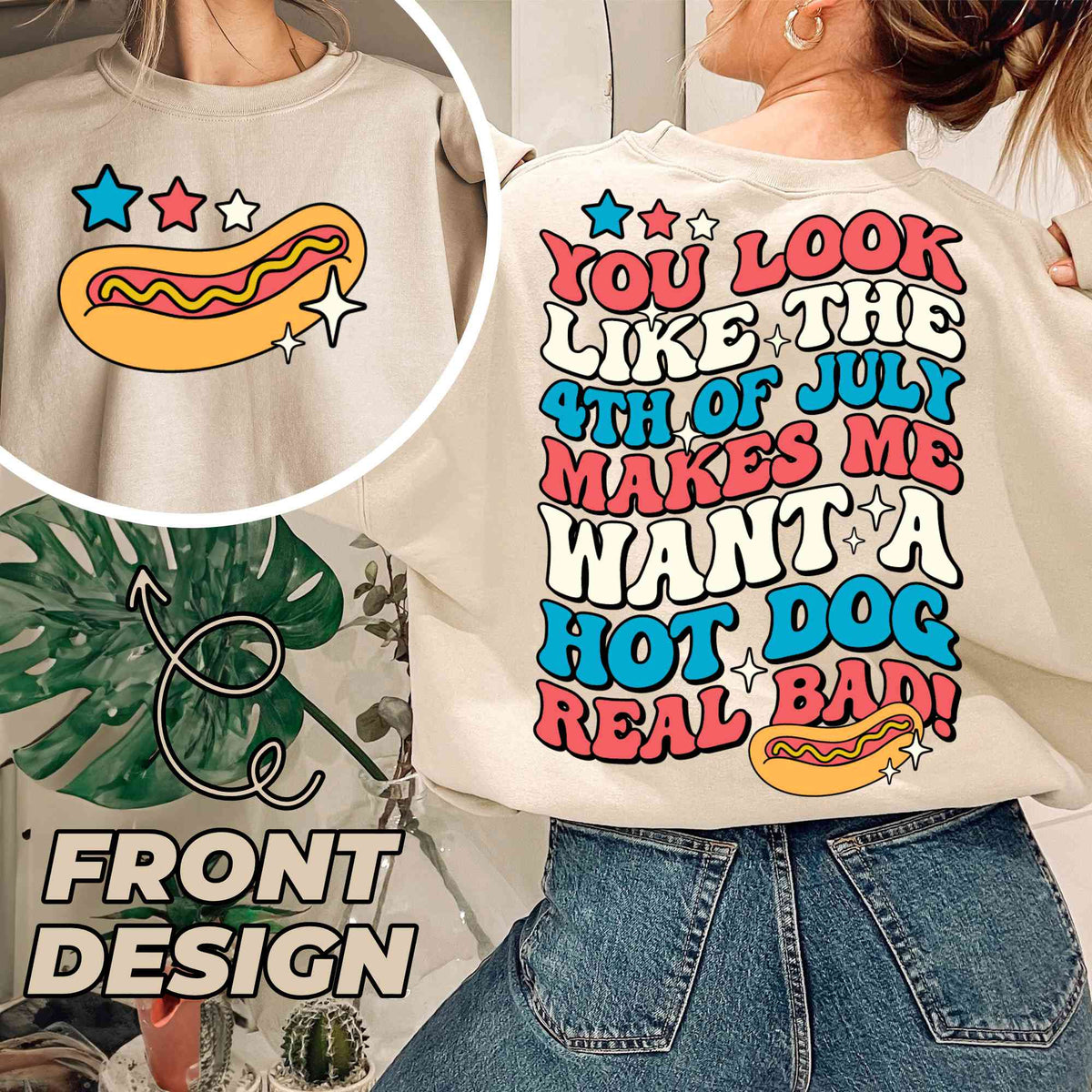 You Look like the 4th of July Makes Me Want a Hot Dog Real Bad, Patriotic Shirt Png, Fourth of July, America Flag Png, Memorial Day Sublimation
