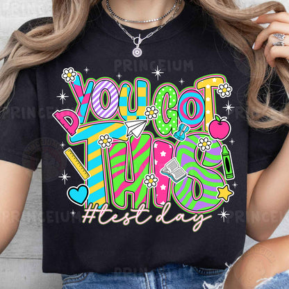 a woman wearing a t - shirt that says you got this today