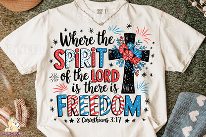 a t - shirt with the words where the spirit of the lord is there is