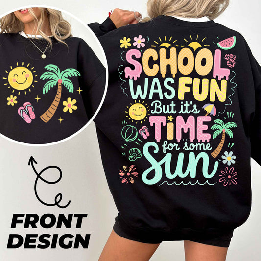 a woman wearing a black sweatshirt that says school was fun but it time for some
