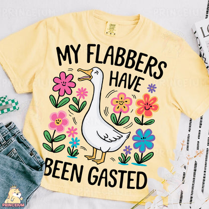 a t - shirt that says, my flabbers have been gathered