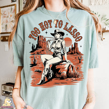 a woman wearing a t - shirt that says, too hot to laso