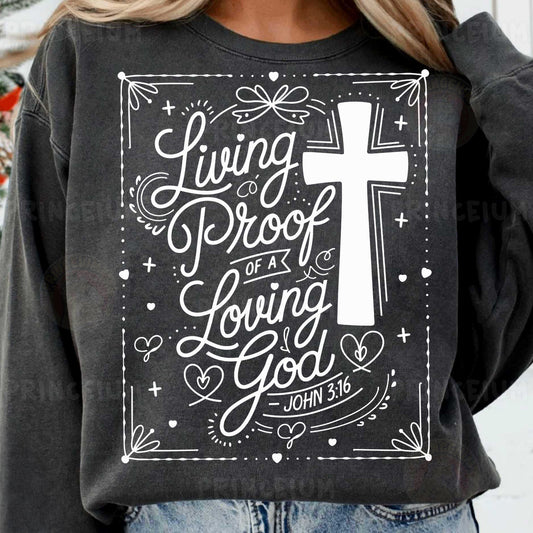 a woman wearing a sweatshirt that says living proof of a loving god
